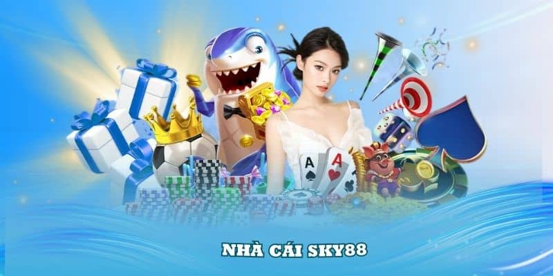 Nhà Cái Sky88 – Chuyên Trang Bắn Cá Chuyên Nghiệp 2024