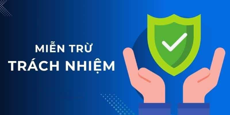 Những trường hợp nhà cái được miễn trách nhiệm